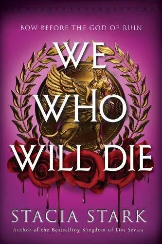 We Who Will Die