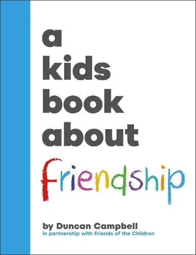 A Kids Book About Friendship