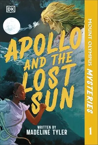 Mount Olympus Mysteries Apollo and the Lost Sun