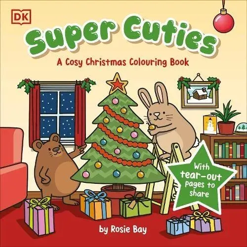 Super Cuties A Cosy Christmas Colouring Book : 30 Cute and Festive Illustrations For All Ages