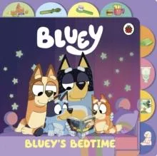 Bluey: Bluey's Bedtime : Tabbed Board Book