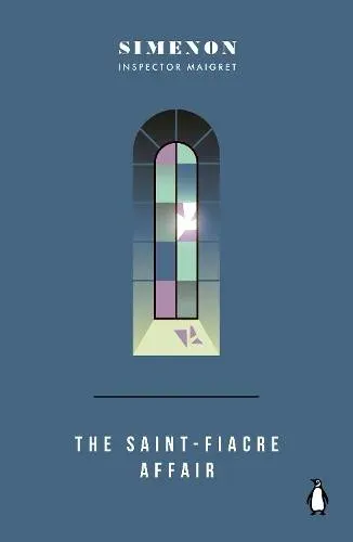 The Saint-Fiacre Affair : Inspector Maigret