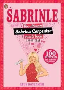 Sabrinle : The Ultimate Sabrina Carpenter Puzzle Book