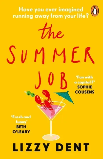 The Summer Job : A hilarious story about a lie that gets out of hand - soon to be a TV series