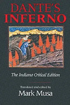 Dante's Inferno, the Indiana Critical Edition