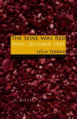 Seine Was Red