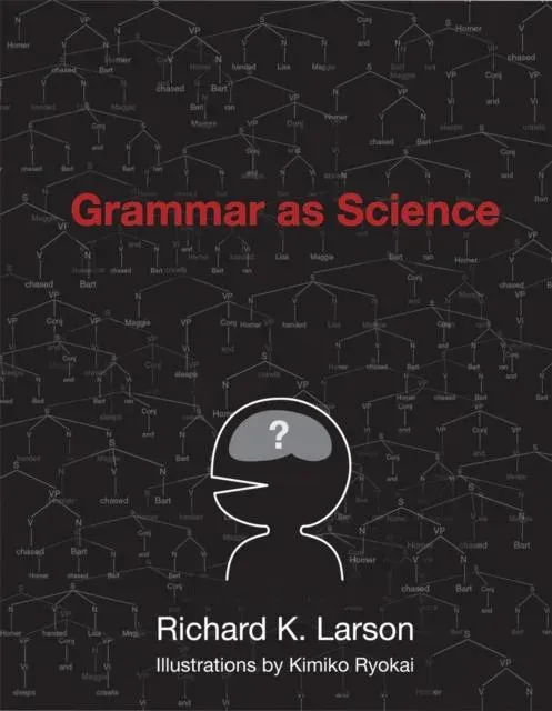 Grammar as Science