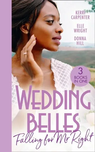 Wedding Belles: Falling For Mr Right