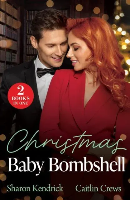 Christmas Baby Bombshell: Christmas with Consequences / An Heir for Christmas