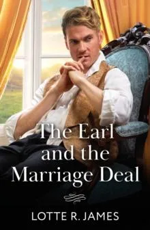 Earl And The Marriage Deal