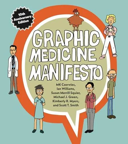 Graphic Medicine Manifesto