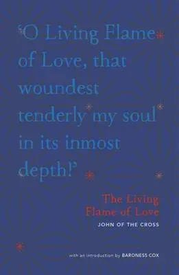 The Living Flame of Love