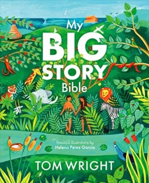 My Big Story Bible