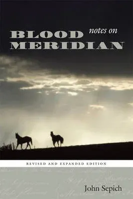 Notes on Blood Meridian
