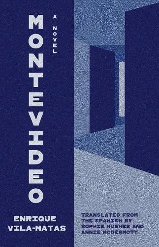 Montevideo: A Novel