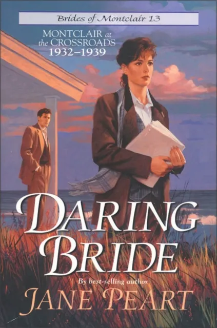 The Daring Bride: Montclair at the Crossroads 1932-1939 13