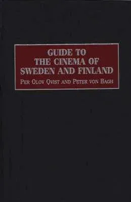 Guide to the Cinema of Sweden and Finland