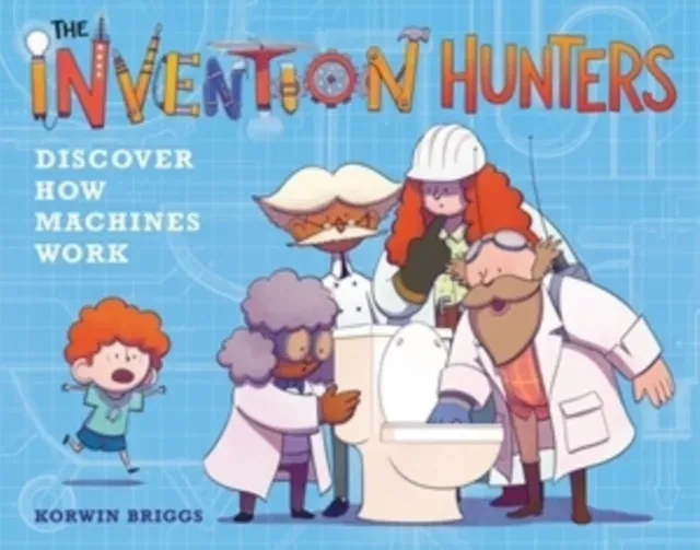 The Invention Hunters Discover How Machines Work