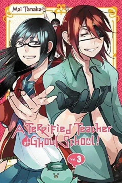 Terrified Teacher at Ghoul School!, Vol. 3