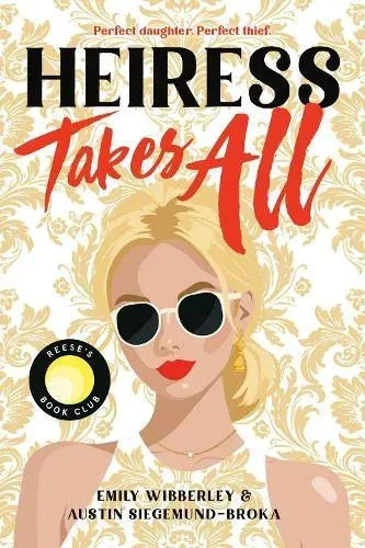 Heiress Takes All