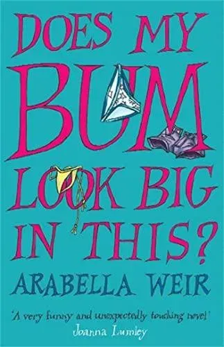 Does my Bum Look Big in This?