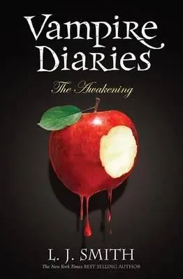 The Vampire Diaries: The Awakening : Book 1