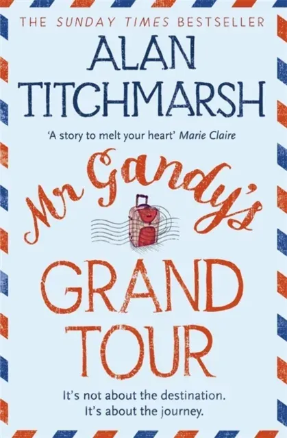 Mr Gandy's Grand Tour