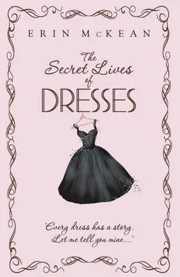 Secret Lives of Dresses