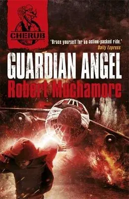 CHERUB: Guardian Angel : Book 14
