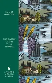 The Battle of the Villa Fiorita : A Virago Modern Classic
