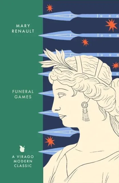 Funeral Games : A Novel of Alexander the Great: A Virago Modern Classic