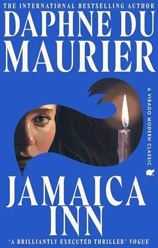 Jamaica Inn : The thrilling gothic classic from the beloved author of REBECCA