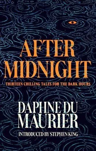 After Midnight : Thirteen Chilling Tales for the Dark Hours