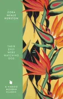 Their Eyes Were Watching God