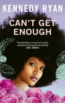 Can't Get Enough : A forbidden romance brimming with angst, heat, and hope.
