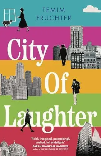 City of Laughter : Longlisted for the Wingate Literary Prize 2026