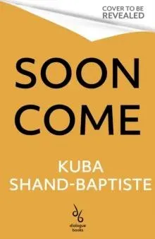 Soon Come
