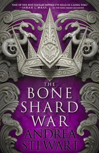 The Bone Shard War : The epic conclusion to the Sunday Times bestselling Drowning Empire series