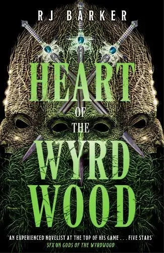 Heart of the Wyrdwood : The Forsaken Trilogy, Book 3