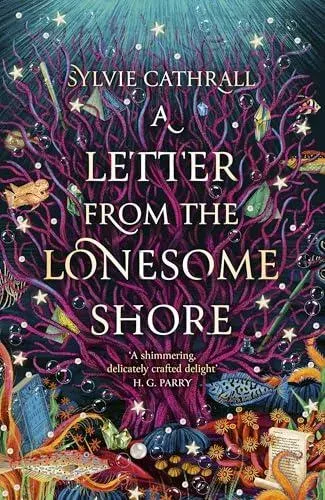 Letter from the Lonesome Shore