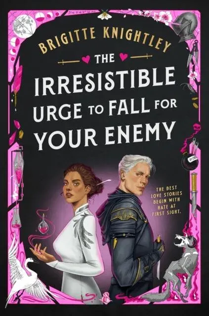 The Irresistible Urge to Fall For Your Enemy : the Instant Sunday Times Bestseller and Enemies-to-Lovers Phenomenon!