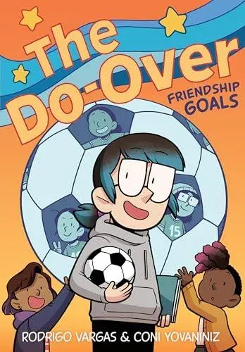 Do-Over: Friendship Goals