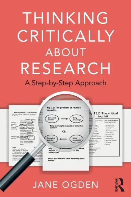 Thinking Critically about Research: A Step by Step Approach