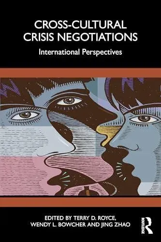 Cross-Cultural Crisis Negotiations: International Perspectives