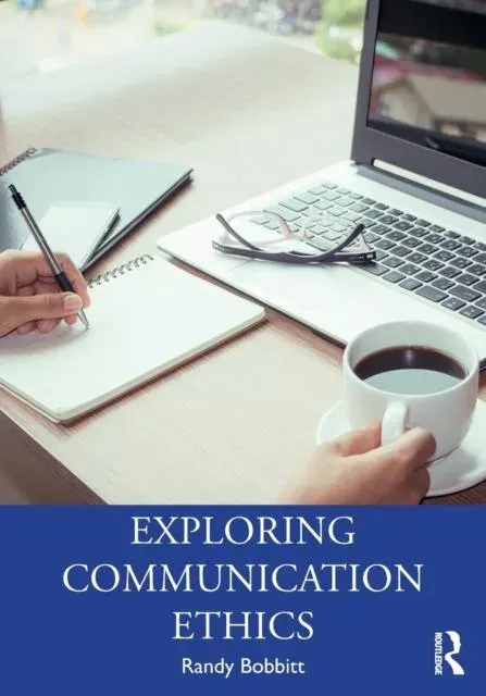Exploring Communication Ethics: A Socratic Approach