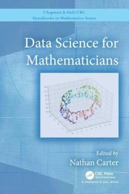 Data Science for Mathematicians