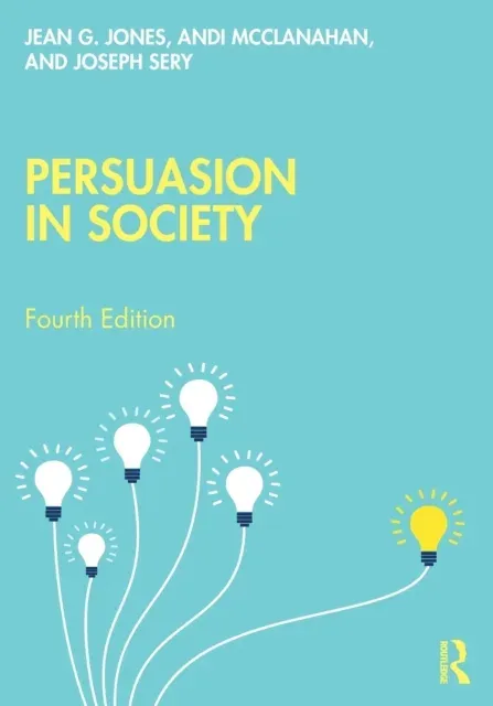 Persuasion in Society