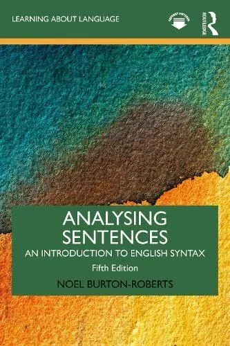 Analysing Sentences: An Introduction to English Syntax