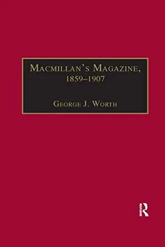 Macmillan�s Magazine, 1859�1907: No Flippancy or Abuse Allowed