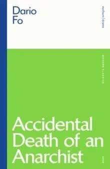 Accidental Death of an Anarchist